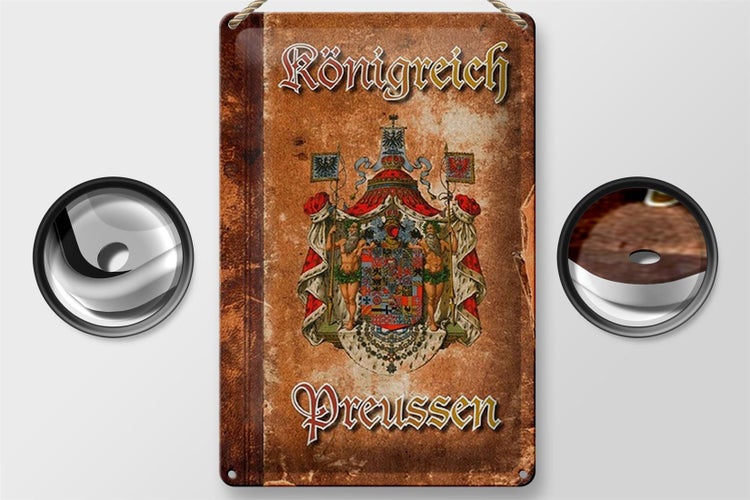 Blechschild Spruch 20x30cm Königreich Preussen Wappen