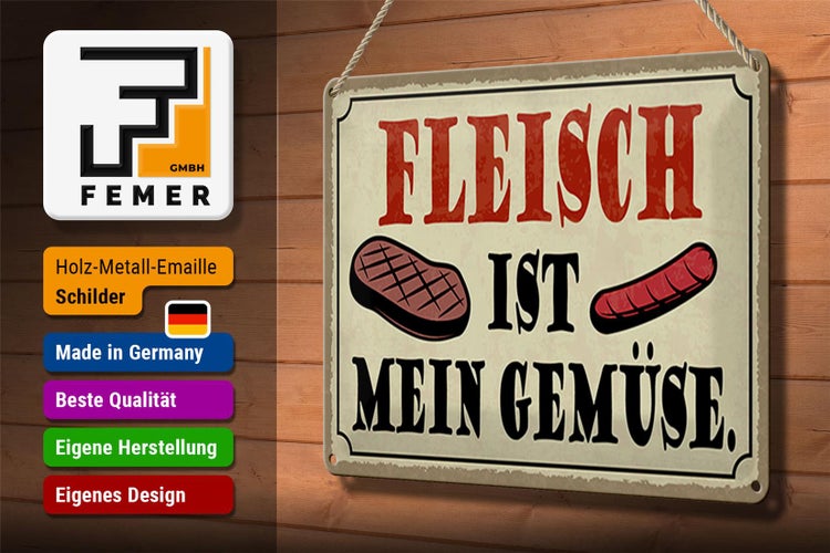 Blechschild Spruch 30x20cm Fleisch ist mein Gemüse Grill