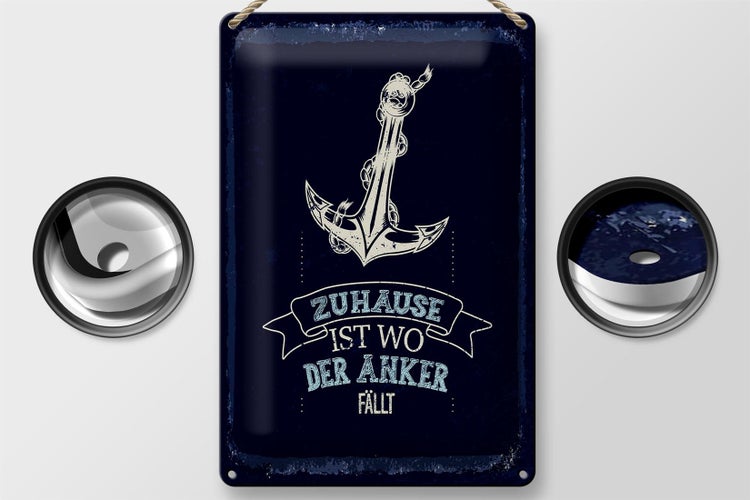 Blechschild Spruch Zuhause ist wo der Anker fällt 20x30cm