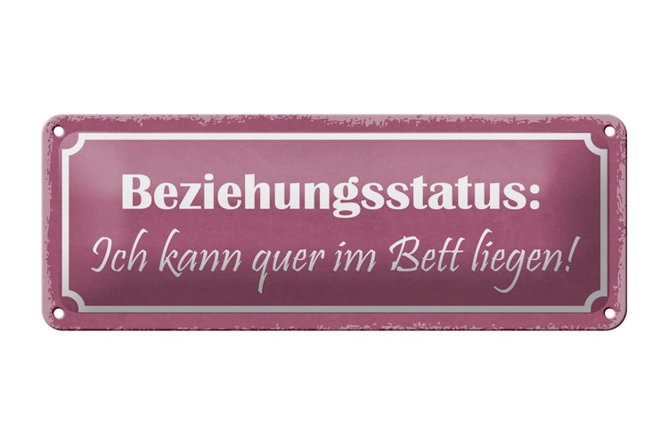 Blechschild Spruch 27x10cm Beziehungsstatus quer im Bett Dekoration