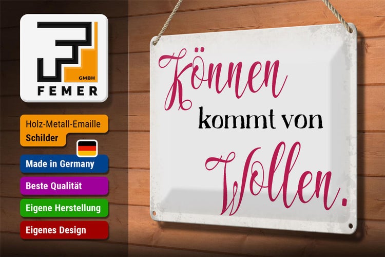 Blechschild Spruch 30x20cm Können kommt von Wollen Schild