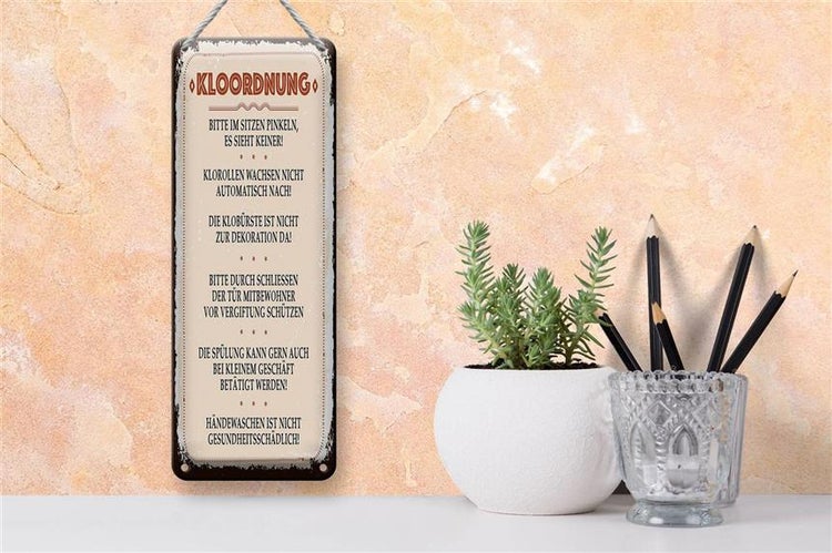 Blechschild Spruch Kloordnung bitte im sitzen pinkeln 10x27cm