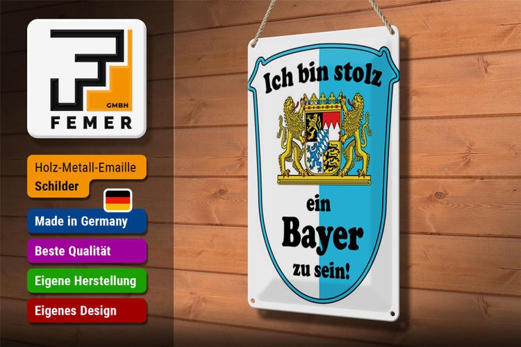 Blechschild Spruch 20x30cm ich bin stolz ein Bayer zu sein