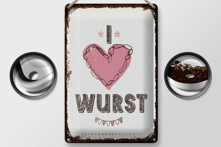 Blechschild Spruch Essen I love Wurst Herz 20x30cm