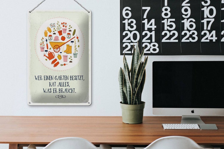 Blechschild Spruch Wer Garten besitzt hat alles 20x30cm