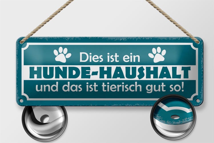 Blechschild Spruch 27x10cm dies ist ein Hund-Haushalt und Dekoration
