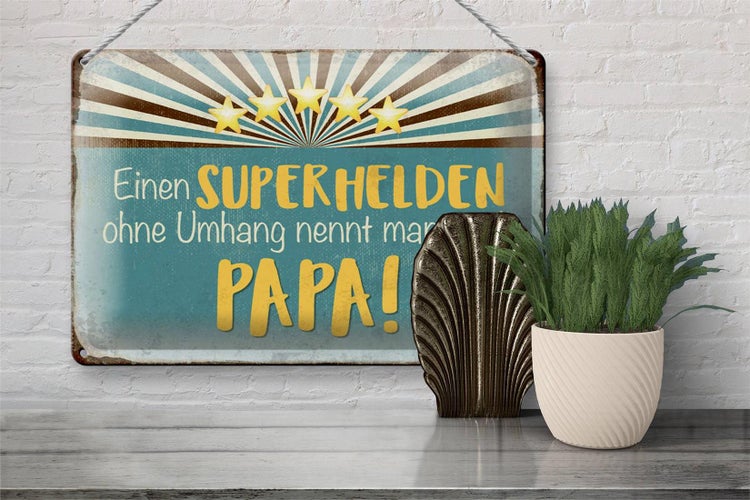 Blechschild Spruch 30x20cm Superheld nennt man Papa