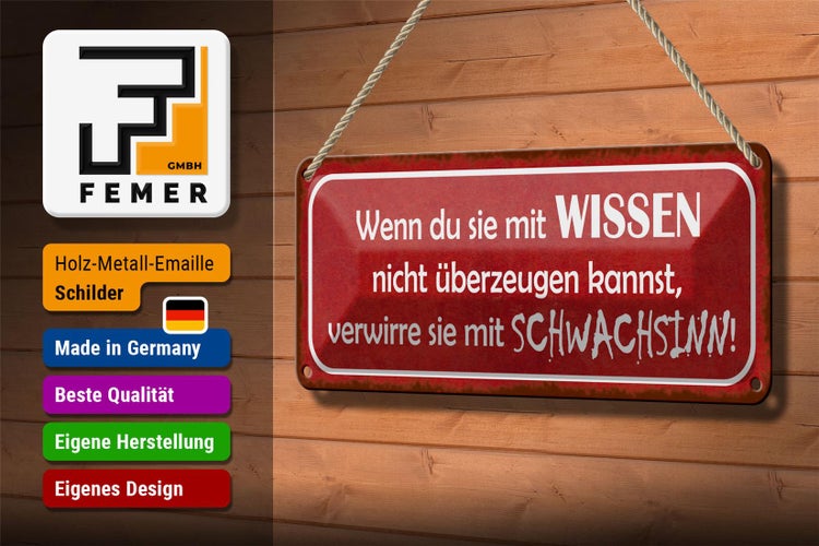 Blechschild Spruch 27x10cm verwirre sie mit Schwachsinn rotes Schild