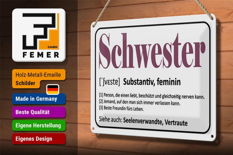 Blechschild Spruch 30x20cm Schwester Person die einen liebt