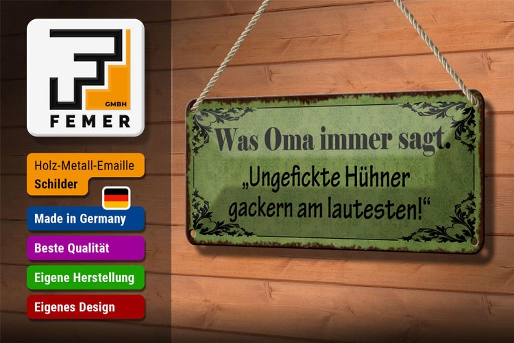Blechschild Spruch 27x10cm ungefickte Hühner gackern am Dekoration