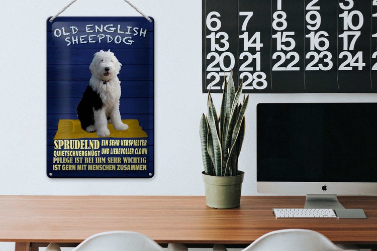 Blechschild Spruch 20x30cm Old English Sheepdog Hund
