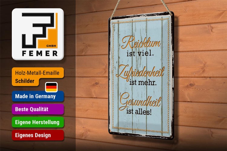 Blechschild Spruch 20x30cm Reichtum Zufriedenheit Gesund