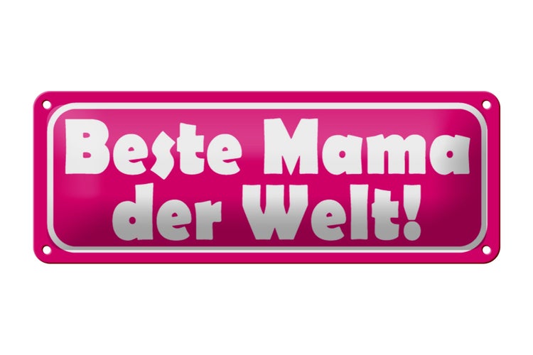 Blechschild Spruch 27x10cm Beste Mama der Welt Dekoration