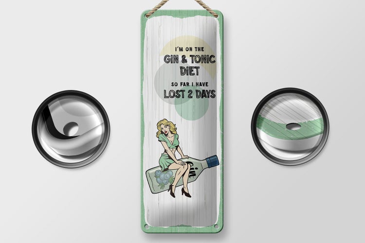 Blechschild Spruch Pinup I´m on the Gin & Tonic Diet 10x27cm