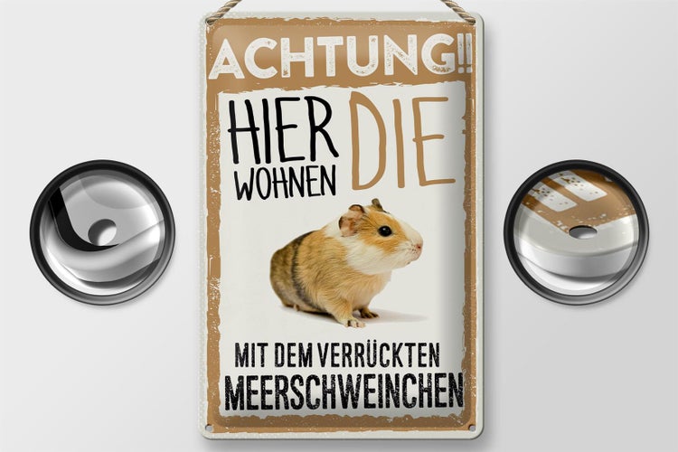 Blechschild Spruch 20x30cm Achtung hier Meerschweinchen