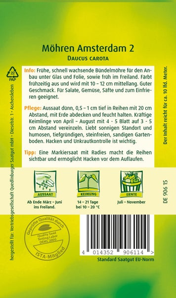 Rückseite der Samentüte Möhren Amsterdam 2 mit Details zu Aussaat, Pflege und Ernte sowie Qualitätsnachweisen, Barcode und Ergiebigkeitsangabe.
