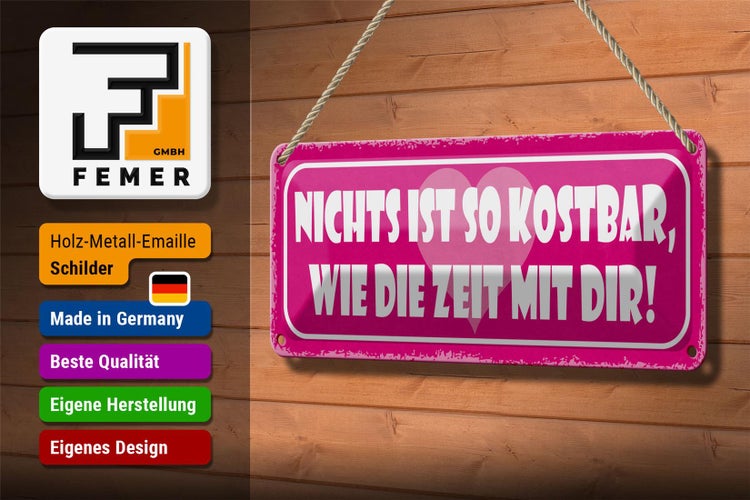 Blechschild Spruch 27x10cm nichts kostbar wie Zeit mit dir Dekoration