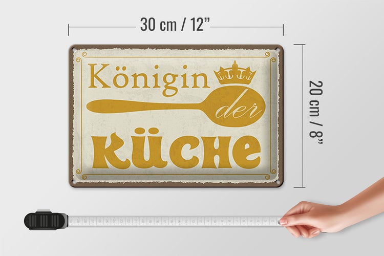 Blechschild Spruch 30x20cm Königin der Küche Krone
