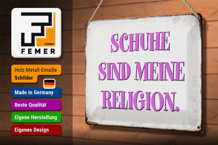Blechschild Spruch 30x20cm Schuhe sind meine Religion