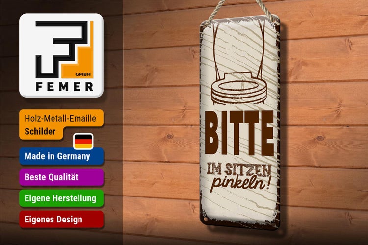 Blechschild Spruch lustig Bitte im sitzen pinkeln 10x27cm