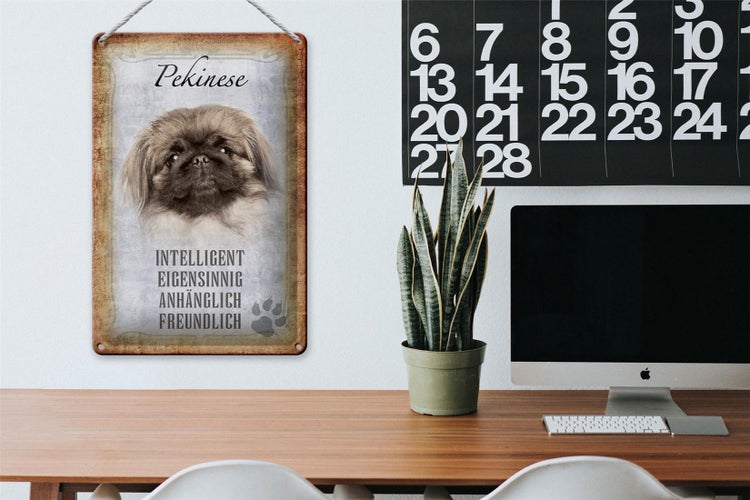 Blechschild Spruch 20x30cm Pekinese Hund Schild