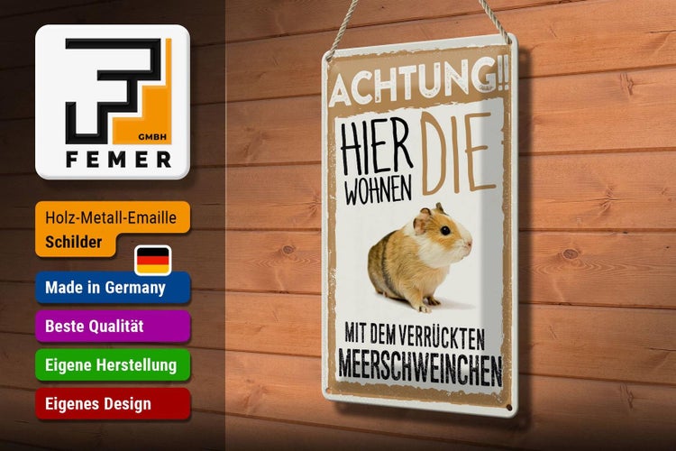 Blechschild Spruch 20x30cm Achtung hier Meerschweinchen