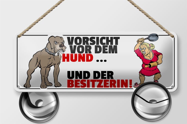 Blechschild Spruch 27x10cm Vorsicht vor Hund und der Besitzerin