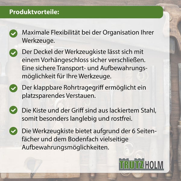 Infografik mit Produktvorteilen einer Trutzholm Werkzeugkiste aus Stahl mit Klappgriff, abschließbarem Deckel und 6 Seitenfächern.