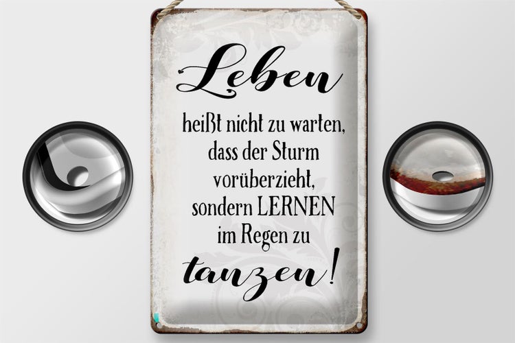 Blechschild Spruch 20x30cm Leben lernen im Regen zu tanzen