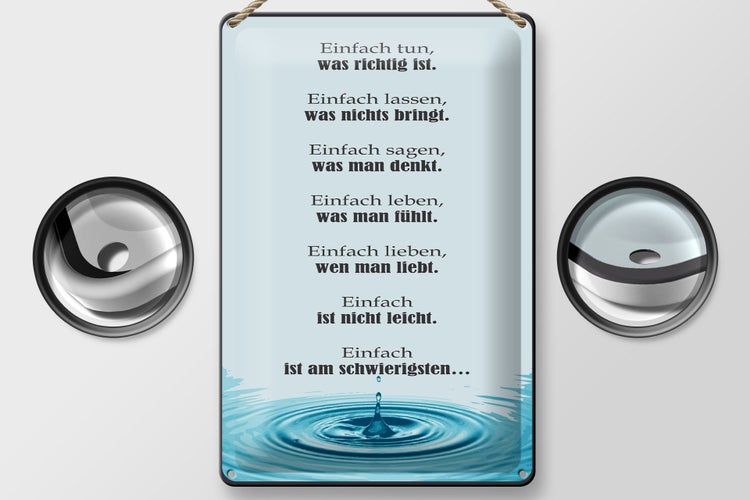 Blechschild Spruch 20x30cm Einfach ist am schwierigsten