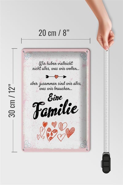 Blechschild Spruch Familie Zusammen sind wir alles 20x30cm