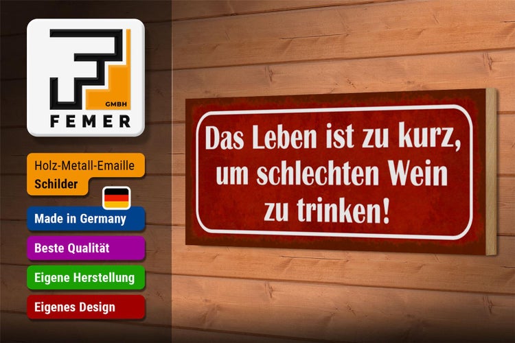 Holzschild Spruch 27x10cm Leben zu kurz um schlechten Wein
