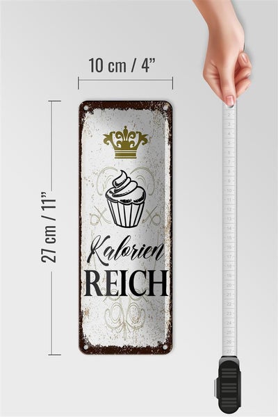 Blechschild Spruch Cupcake Kalorien reich 10x27cm