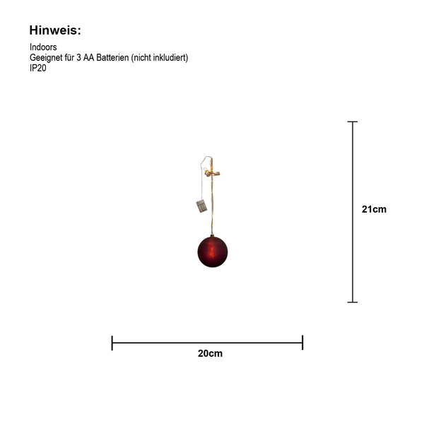 Rote Weihnachtskugel mit LED Beleuchtung, 20 cm breit und 21 cm hoch, für den Innenbereich geeignet, benötigt drei AA Batterien, Schutzart IP20