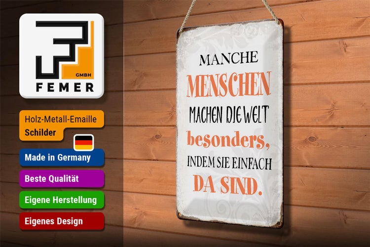Blechschild Spruch 20x30cm manche machen die Welt besonders