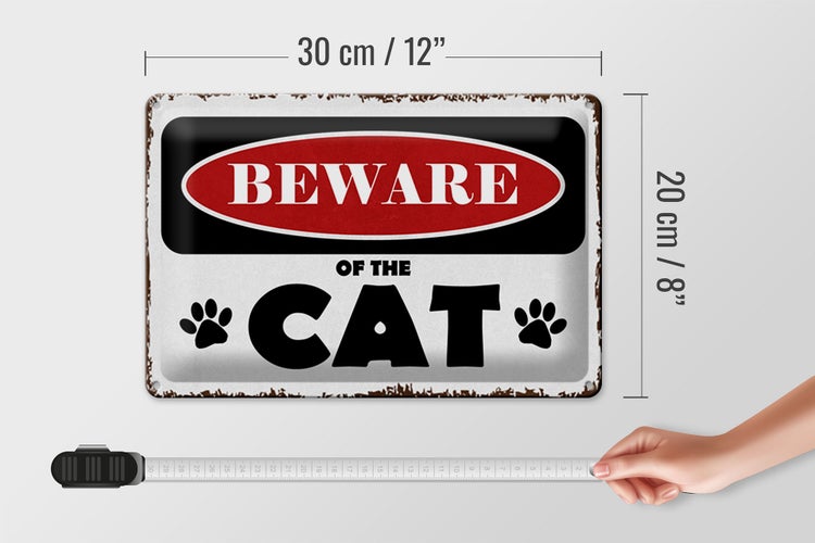 Blechschild Spruch 30x20cm beware of the CAT Vorsicht Katze