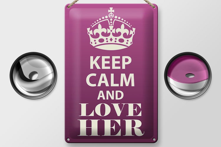 Blechschild Spruch 20x30cm Keep Calm and love her
