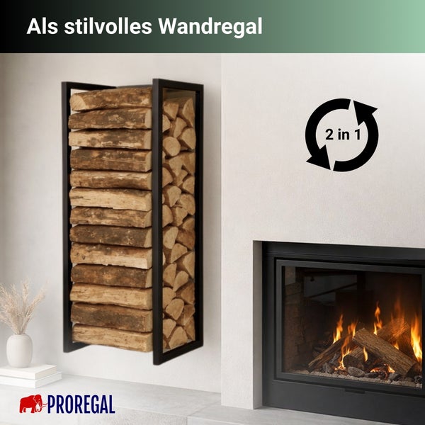 Wandmontiertes Brennholzregal aus Metall neben einem Kamin. Proregal Logo. Symbol für zwei in eins Funktion.
