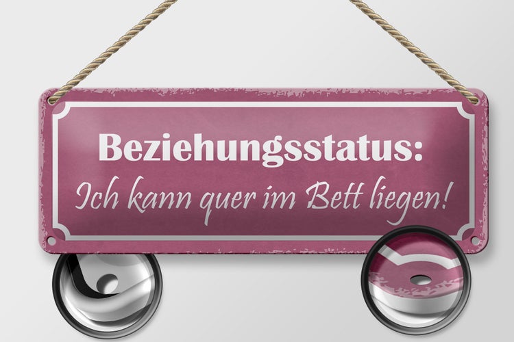 Blechschild Spruch 27x10cm Beziehungsstatus quer im Bett Dekoration