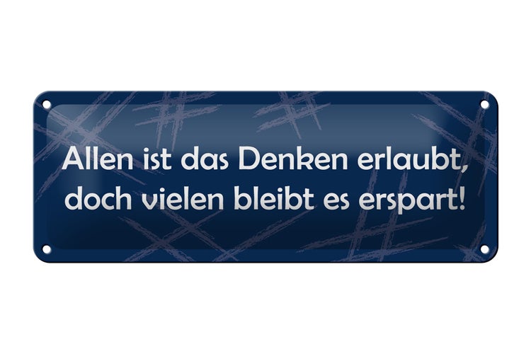 Blechschild Spruch 27x10cm allen ist das Denken erlaubt Dekoration