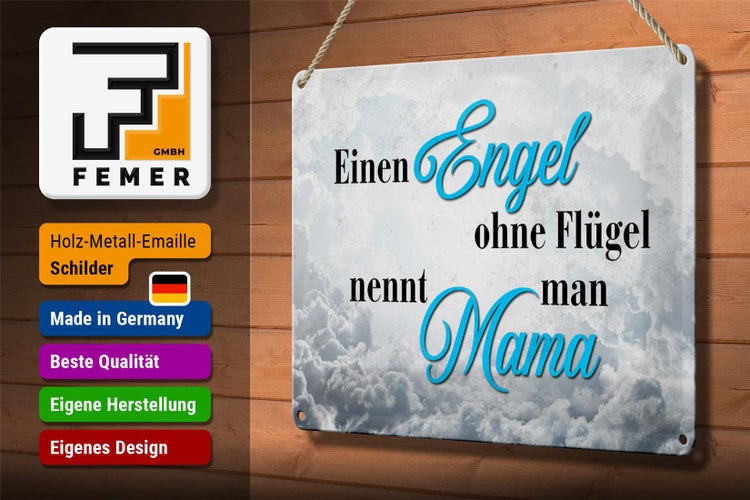 Blechschild Spruch 30x20cm Engel ohne Flügel nennt man Mama