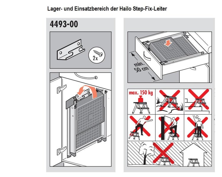 Montageanleitung und Anwendungshinweise der Hailo Step-Fix Leiter mit Informationen zu Belastbarkeit, Einbaumaßen und Sicherheitshinweisen.
