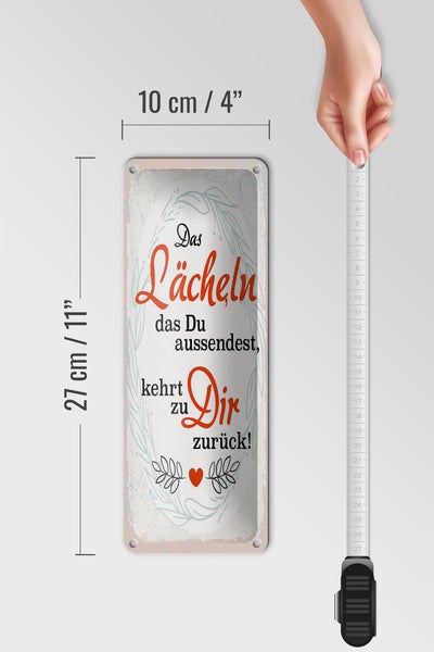Blechschild Spruch Lächeln kommt zu DIR zurück 10x27cm Dekoration