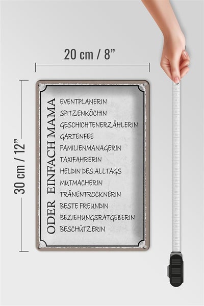 Blechschild Spruch 20x30cm Mama Familienmanagerin Freundin