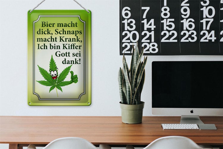 Blechschild Spruch 20x30cm Bier dick Schnaps krank Kiffer