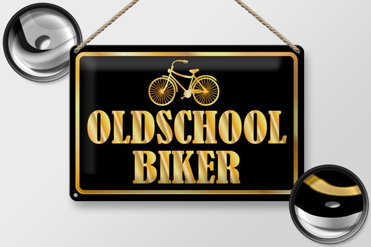 Blechschild Spruch 30x20cm Oldschool Biker