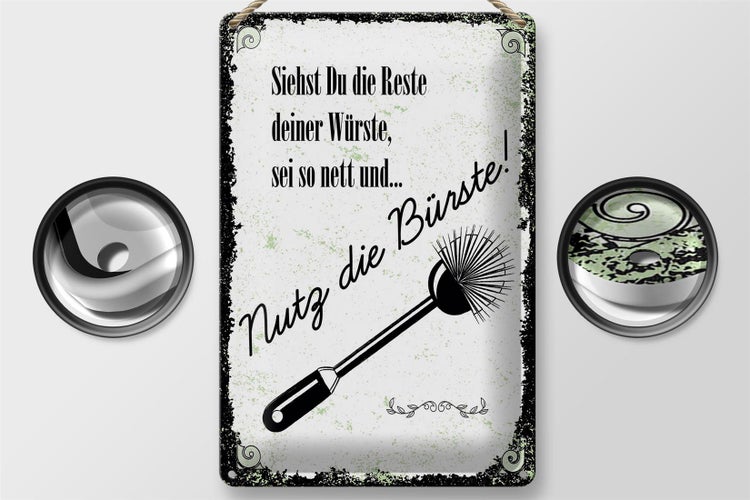 Blechschild Spruch lustig siehst du Reste nutz Bürste 20x30cm