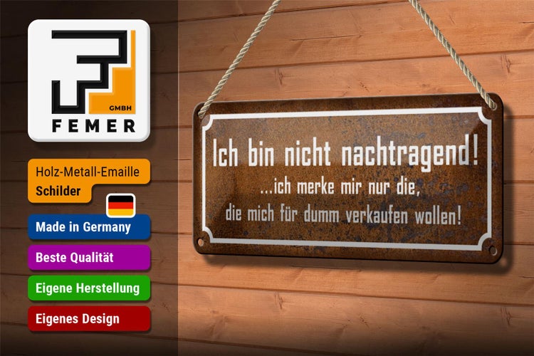 Blechschild Spruch 27x10cm bin nicht nachtragend ich merke Dekoration