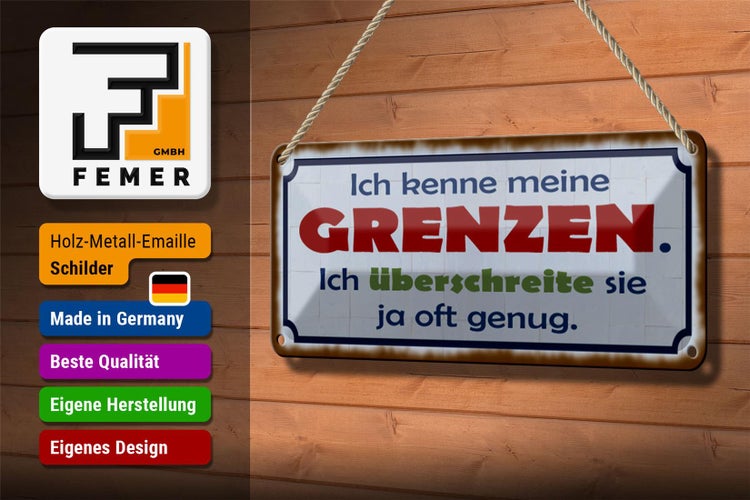Blechschild Spruch 27x10cm ich kenne meine Grenzen Dekoration