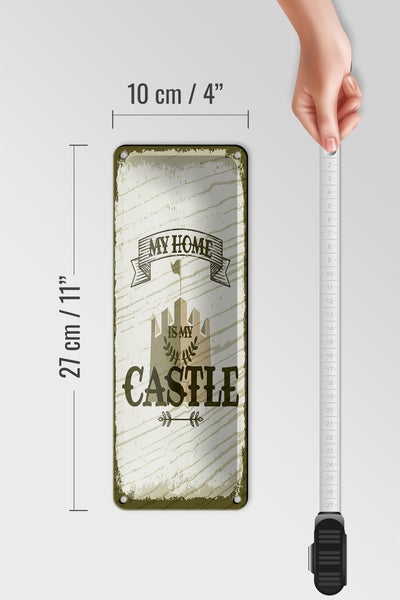 Blechschild Spruch My home is my Castle Schloss 10x27cm Dekoration